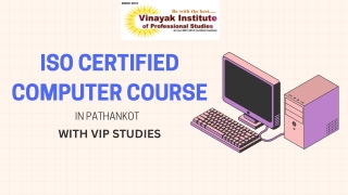 ISO-Certified Computer Courses in Pathankot – Join VIP Studies Today