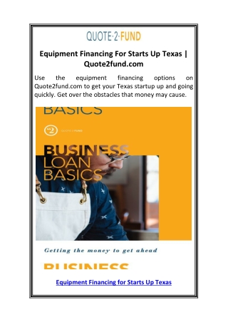 Equipment Financing For Starts Up Texas  Quote2fund.com