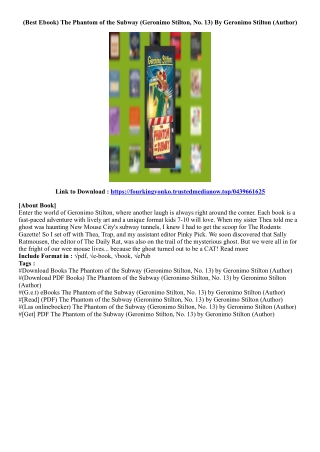 (View Book) The Phantom of the Subway (Geronimo Stilton, No. 13) By Geronimo Sti