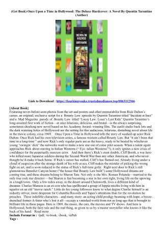 [View PDF] Once Upon a Time in Hollywood: The Deluxe Hardcover: A Novel By Quent