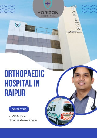 Orthopaedic Hospital In Raipur