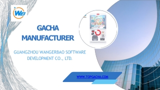 Gacha Manufacturer