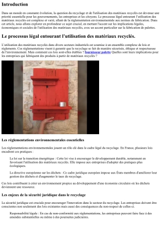 “Le processus légal entourant l’utilisation des matériaux recyclés.”