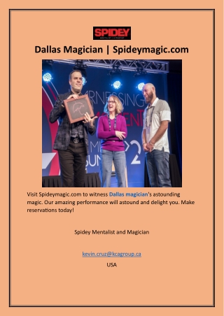 Dallas Magician  Spideymagic.com
