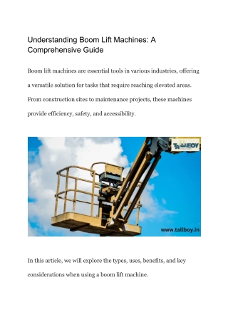 Understanding Boom Lift Machines_ A Comprehensive Guide