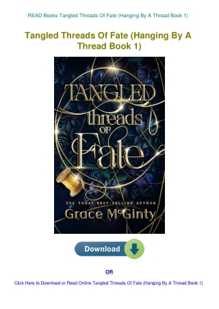 READ Books Tangled Threads Of Fate (Hanging By A Thread Book 1)