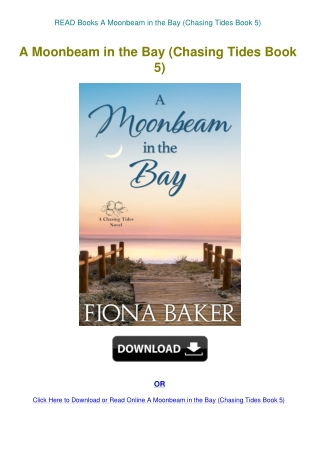READ Books A Moonbeam in the Bay (Chasing Tides Book 5)