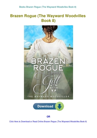 Books Brazen Rogue (The Wayward Woodvilles Book 8)