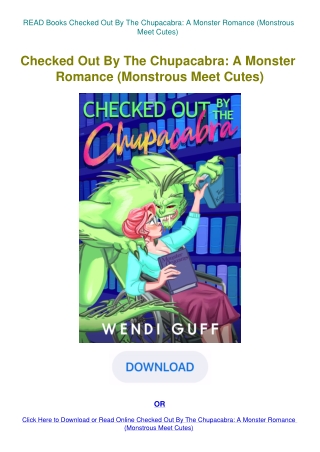 READ Books Checked Out By The Chupacabra A Monster Romance (Monstrous Meet Cutes)