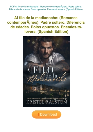 PDF Al filo de la medianoche (Romance contemporÃƒÂ¡neo). Padre soltero. Diferencia de edades. Polos
