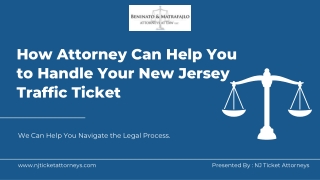 How Attorney Can Help You to Handle Your New Jersey Traffic Ticket