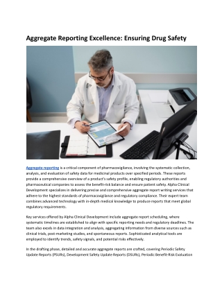 Aggregate Reporting Excellence: Ensuring Drug Safety