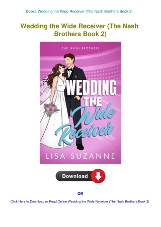 Books Wedding the Wide Receiver (The Nash Brothers Book 2)