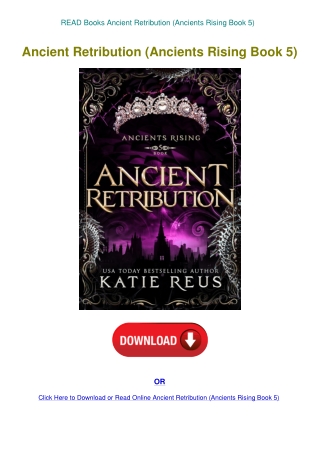 READ Books Ancient Retribution (Ancients Rising Book 5)