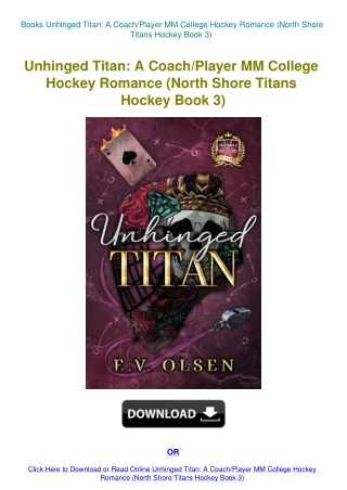 Books Unhinged Titan A CoachPlayer MM College Hockey Romance (North Shore Titans Hockey Book 3)