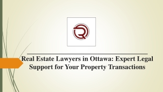 Real Estate Lawyers in Ottawa - Expert Legal Support for Your Property Transactions