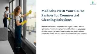 MedBrite PRO Your Go-To Partner for Commercial Cleaning Solutions