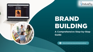 Brand Building A Comprehensive Step-by-Step Guide (1)