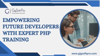 Empowering Future Developers with Expert PHP Training