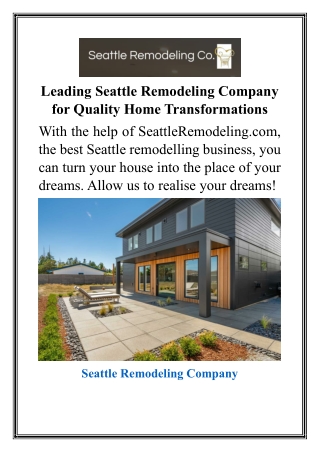 Leading Seattle Remodeling Company for Quality Home Transformations