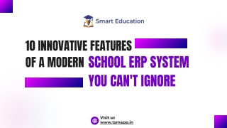 10 Innovative Features of a Modern School ERP System You Can't Ignore