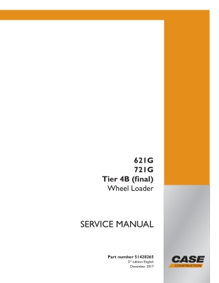 CASE 621G 721G Tier 4B (final) Wheel Loader Service Repair Manual Instant Download