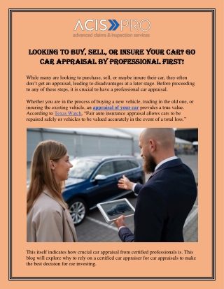 Looking to Buy, Sell, or Insure Your Car Go Car Appraisal By Professional First