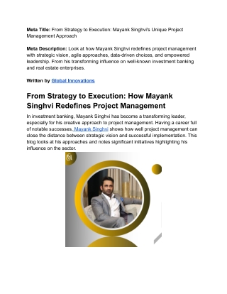 From Strategy to Execution_ Mayank Singhvi's Unique Project Management Approach