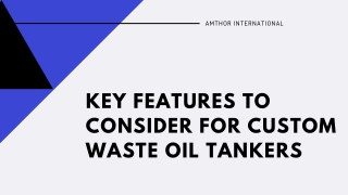 Custom Waste Oil Tankers