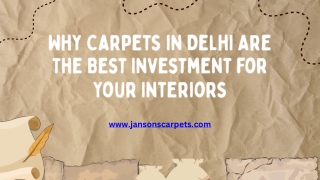 Why Carpets in Delhi Are the Best Investment for Your Interiors