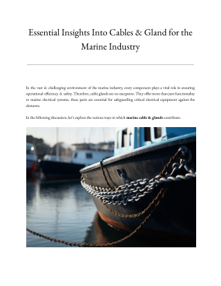 Essential Insights Into Cables & Gland for the Marine Industry