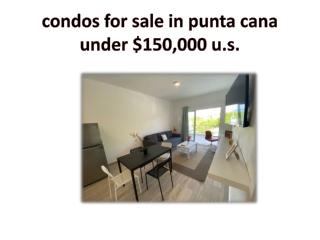 condos for sale in punta cana under $150,000 u.s.