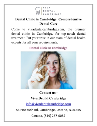 Dental Clinic in Cambridge Comprehensive Dental Care