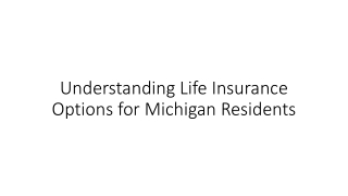 Understanding Life Insurance Options for Michigan Residents