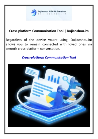 Cross-platform Communication Tool  Dujiaoshou.im