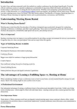 The Benefits of Leasing a Satisfying Room vs. Hosting in the house