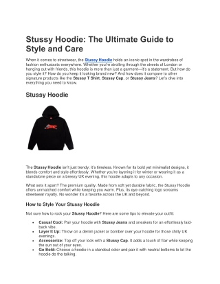 Stussy Hoodie: The Ultimate Guide to Style and Care