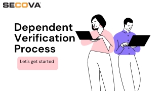 Secova Dependent Verification Process