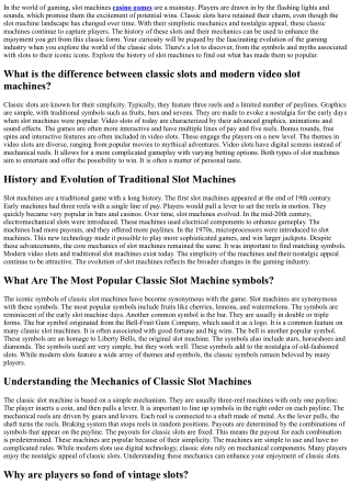 Classic Slots: Where Nostalgia Meets Simple Gaming Thrills