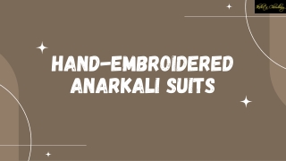 Hand-Embroidered Anarkali Suits