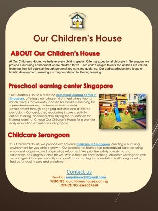 Premium childcare in Serangoon |Our Children's House|
