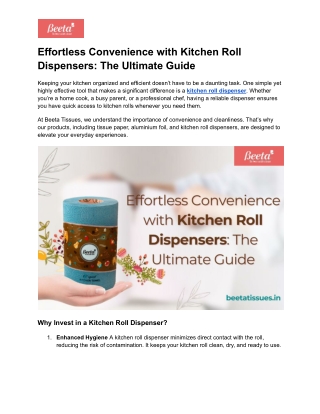 Effortless Convenience with Kitchen Roll Dispensers_ The Ultimate Guide