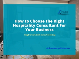 How to Choose the Right Hospitality Consultant For Your Business