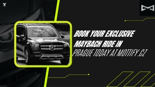 Book Your Exclusive Maybach Ride in Prague Today at Mottify.cz