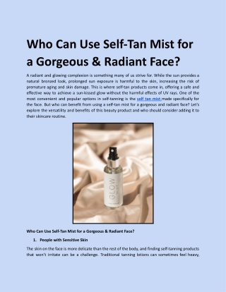 Who Can Use Self-Tan Mist for a Gorgeous & Radiant Face_.docx