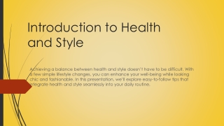 Introduction to Health and Style