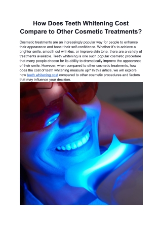 How Does Teeth Whitening Cost Compare to Other Cosmetic Treatments_
