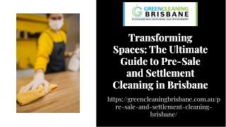 Pre Sale Cleaning Brisbane Green Cleaning Brisbane
