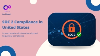 SOC 2 Compliance in United States | SOC 2 Report