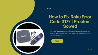 How to Fix Roku Error Code 017  Problem Solved
